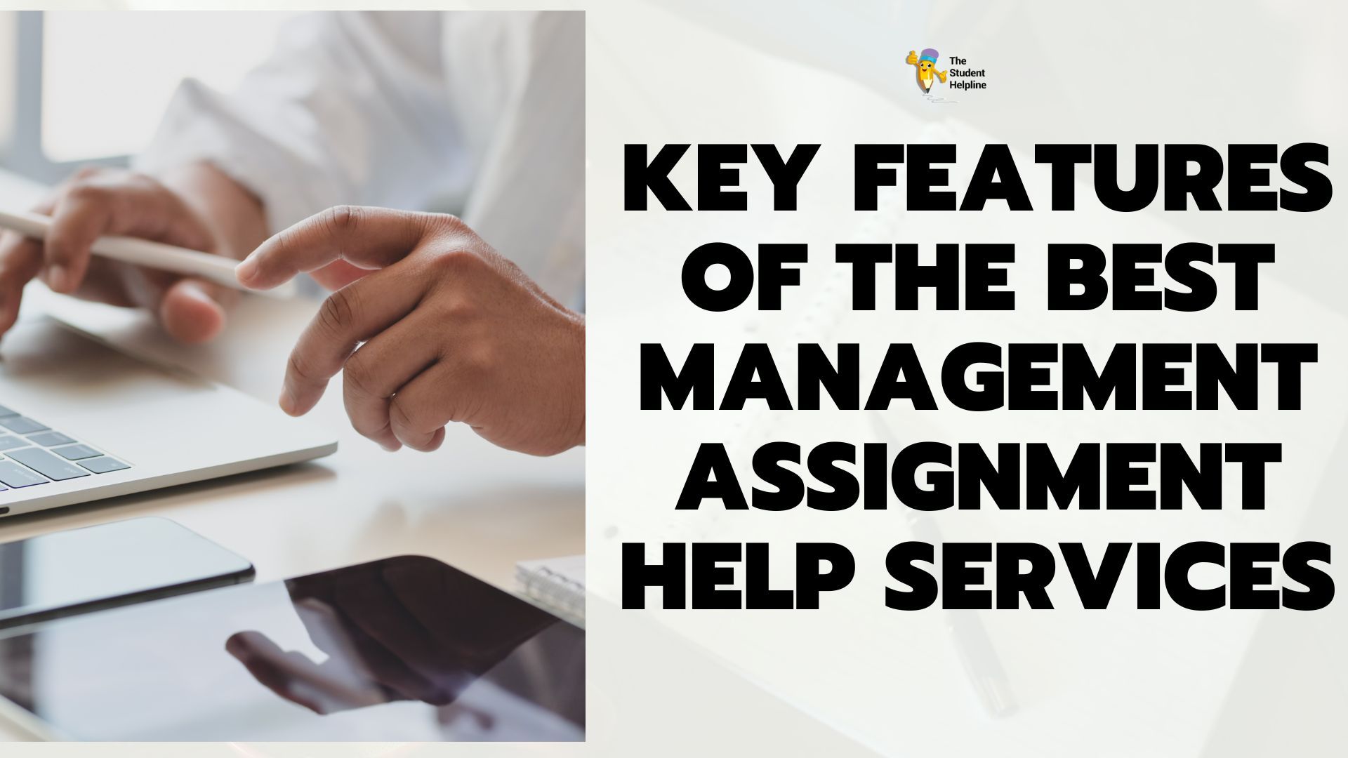 Key Features of the Best Management Assignment Help Services